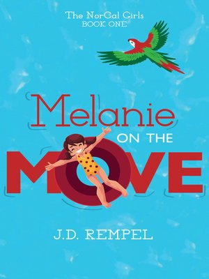 cover image of Melanie on the Move
